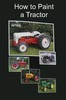 Massey Ferguson 98 44 Minute DVD - How to Paint a Tractor